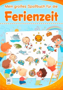 Spaßbuch für die Ferienzeit 1 von DIV.SAISONBÜCHER